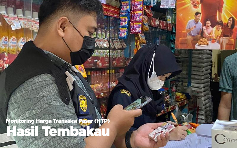 MONITORING HARGA TRANSAKSI PASAR (HTP) HASIL TEMBAKAU